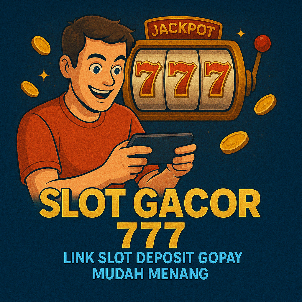 SLOT777 # Link Slot 88 Deposit Gopay Mudah Menang Pragmatic Play 2025
